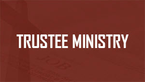 Trustee Ministry